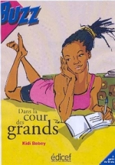 Buzz : Dans la cour des grands
