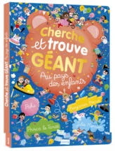 Cherche et Trouve géant : Au pays des enfants