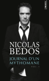 Journal d'un mythomane, tome 1