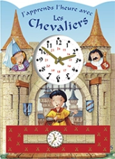 J'apprends l'heure avec les Chevaliers