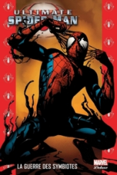 Ultimate Spider-Man, tome 11 : La guerre des Symbiotes