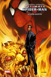 Ultimate Spider-Man, Tome 7 : Le super-bouffon