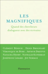 Les Magnifiques : Quand des chercheurs dialoguent avec des écrivains