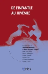 De l'infantile au juvenile