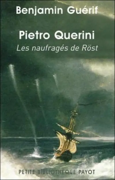 Pietro Querini : Les naufragés de Röst