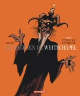 Le magicien de Whitechapel, tome 2 : Vivre pour l'éternité