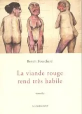 Viande Rouge Rend Tres Habile (la)