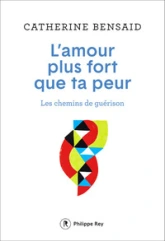 L'amour plus fort que ta peur