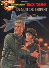 Les aventures de Buck Danny, tome 49 : La nuit du serpent