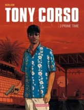Tony Corso, tome 2 : Prime Time