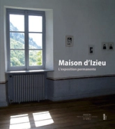 Maison d'Izieu : L'exposition permanente