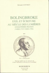 Bolingbroke, exil et écriture au siècle des lumières