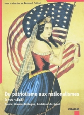 Du Patriotisme Aux Nationalismes
