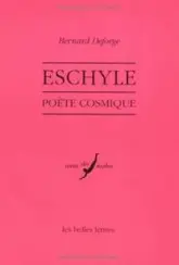 Eschyle, poète cosmique