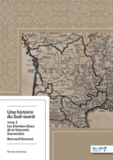 Une histoire du Sud-ouest