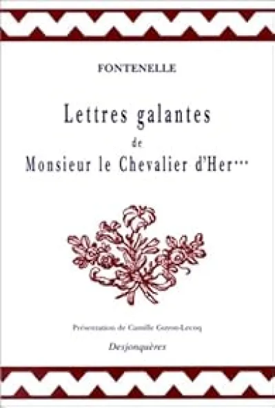 Lettres galantes de Monsieur le Chevalier d'Her***