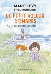 Le petit voleur d'ombres, tome 5 : Les grandes vacances