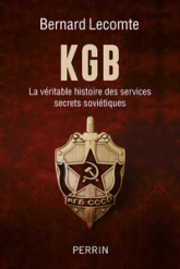 KGB la véritable histoire des services secrets soviétiques