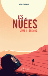 Les nuées, tome 1 : Érémos