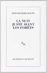 La nuit juste avant les forêts