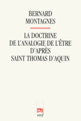La Doctrine de l'analogie de l'être d'après Saint Thomas d'Aquin