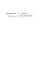 Le roman d'Adam et Eve