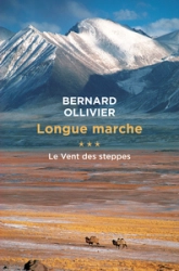 Longue marche, tome 3 : Le vent des steppes