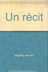 Un récit