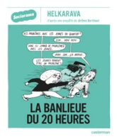 Sociorama : La banlieue du 20 heures