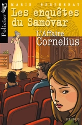 Les enquêtes du Samovar, tome 3 : L'affaire Cornelius