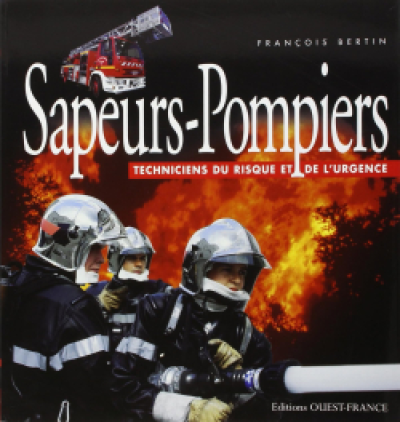 Sapeurs-pompiers techniciens du risque et de l'urgence