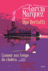L'amour aux temps du choléra: roman graphique