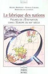 La fabrique des nations