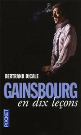 Gainsbourg en dix leçons