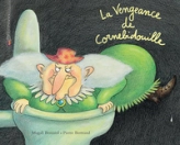 La Vengeance de Cornebidouille