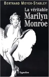 La véritable Marylin Monroe