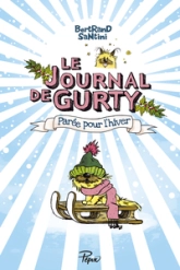 Le Journal de Gurty, tome 2 : Parée pour l'Hiver