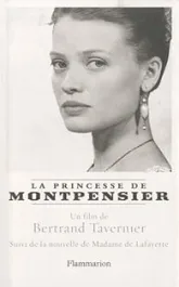 La Princesse de Montpensier suivi de Histoire de la Princesse de Montpensier