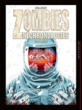 Zombies Néchronologies, tome 3 : La Peste