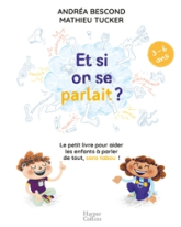 Et si on se parlait ? (11 ans et plus)