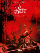 Le Vampire de Bénarès, Tome 2 : L'origine du mal