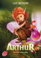 Arthur et les Minimoys, Tome 2 : Arthur et la cité interdite