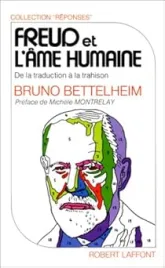 Freud et l'âme humaine : De la traduction à la trahison