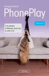 PhonePlay, tome 1
