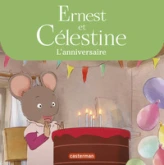 Ernest et Célestine : L'anniversaire