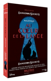 Dangerous secrets, tome 2 : Au coeur de la Lande