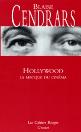 Les Cahiers rouges - Hollywood : La Mecque du Cinéma