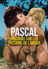 Discours sur les passions de l'amour