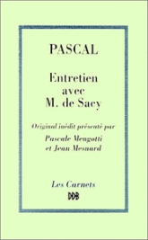 Entretien avec M. de Sacy sur Epictète et Montaigne