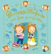 Princesse Parfaite n'en fait qu'à sa tête